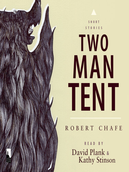 Title details for Two-Man Tent by Robert Chafe - Wait list